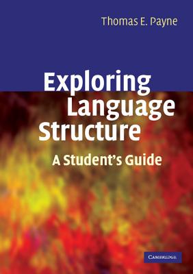 Image for Exploring Language Structure: A Student's Guide