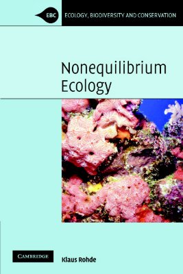 Nonequilibrium Ecology (Ecology, Biodiversity and Conservation)