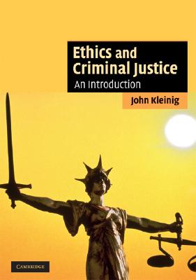 Image for Ethics And Criminal Justice