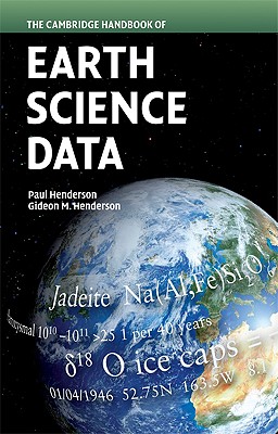 The Cambridge Handbook of Earth Science Data (Cambridge Handbook Of. (Paperback))