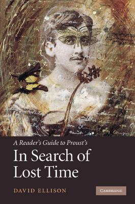 Image for A Reader's Guide To Proust's In Search Of Lost Time A Reader's Guide To Proust's In Search Of Lost Time