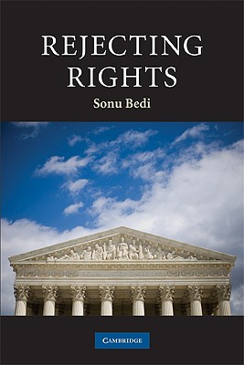 Rejecting Rights (Contemporary Political Theory)