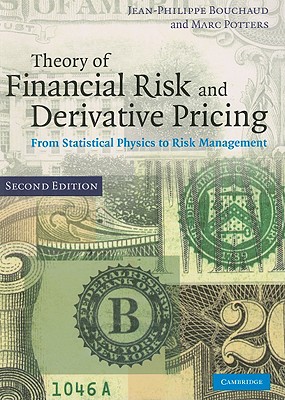 Theory of Financial Risk and Derivative Pricing: From Statistical Physics to Risk Management