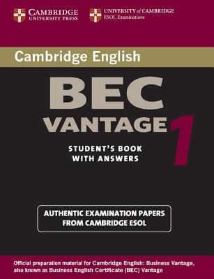 Cambridge Bec Vantage: Practice Tests From The University Of Cambridge Local Examinations Syndicate