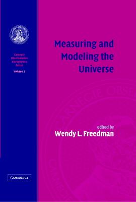 Measuring and Modeling the Universe: Volume 2, Carnegie Observatories Astrophysics Series