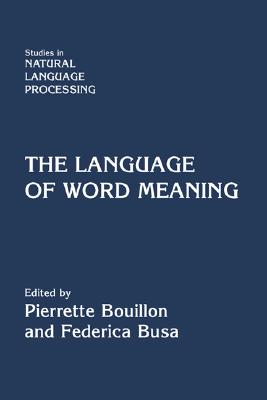 THE LANGUAGE OF WORD MEANING