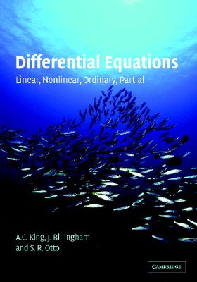 Differential Equations: Linear, Nonlinear, Ordinary, Partial