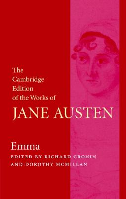 Emma (The Cambridge Edition of the Works of Jane Austen)