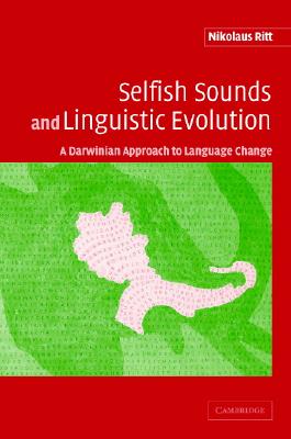 Selfish Sounds and Linguistic Evolution: A Darwinian Approach to Language Change