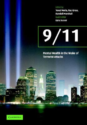 9/11 - Mental Health In the Wake of Terrorist Attacks