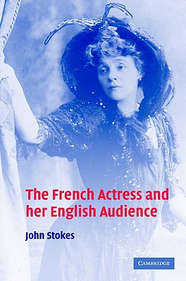The French Actress and her English Audience