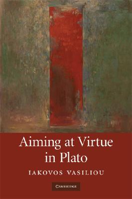 Image for Aiming at Virtue in Plato