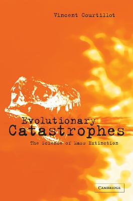 Evolutionary Catastrophes: The Science Of Mass Extinction
