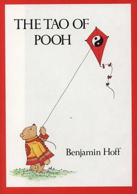 The Tao of Pooh (Winnie-the-Pooh)