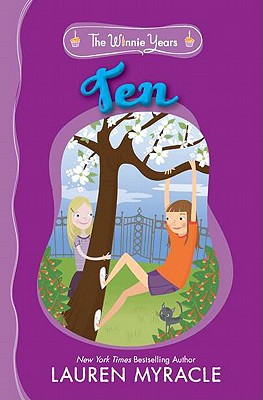 Ten (The Winnie Years)