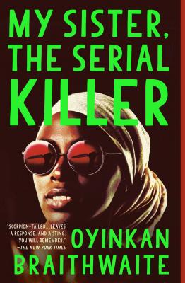 Image for {NEW} My Sister, the Serial Killer: A Novel