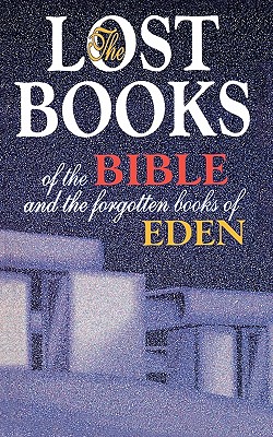 Image for The Lost Books of the Bible & The Forgotten Books of Eden