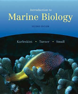 Introduction to Marine Biology (with InfoTrac)