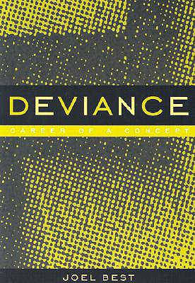 Deviance: Career of a Concept