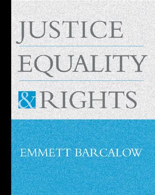 Justice, Equality, and Rights: An Introduction to Social and Political Philosophy