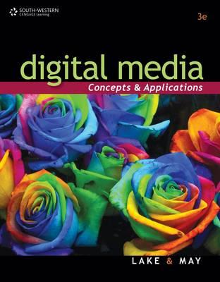 Digital Media: Concepts & Applications (Video Production Team)