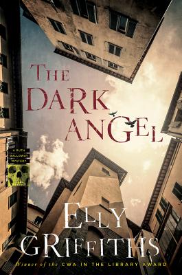 The Dark Angel (Ruth Galloway Mysteries, 10)