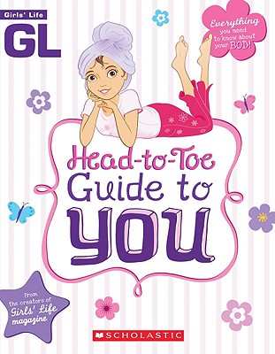 Head-to-Toe Guide to You