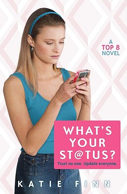 Image for Top 8 Book 2: What's Your Status?