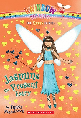 Image for Jasmine the Present Fairy (Rainbow Magic: The Party Fairies #7) Jasmine the Present Fairy (Rainbow Magic: The Party Fairies #7)