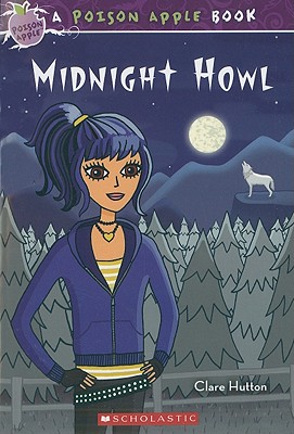 Midnight Howl (Poison Apple)