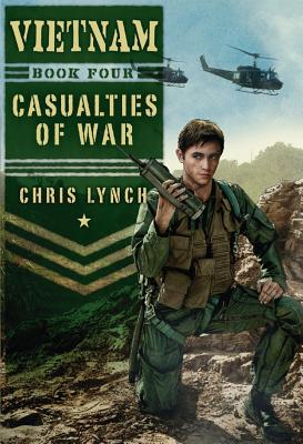 VIETNAM CASUALTIES OF WAR BOOK FOUR