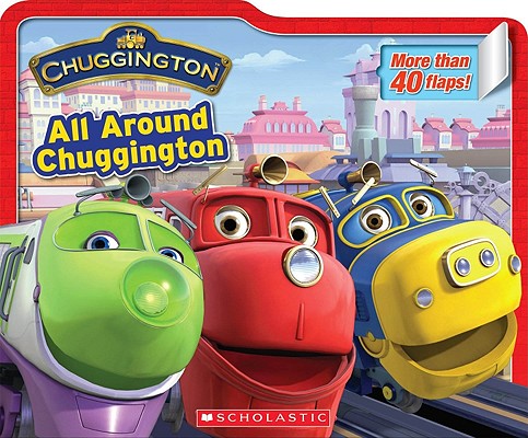 Chuggington: All Around Chuggington
