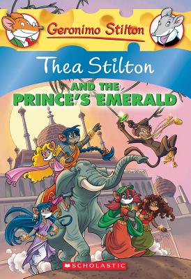 Thea Stilton And The Prince's Emerald