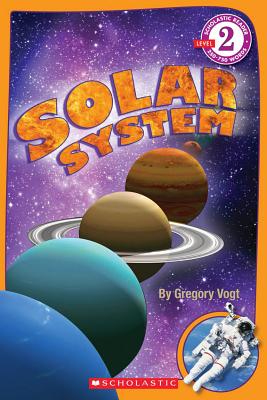 Scholastic Reader Level 2: Solar System