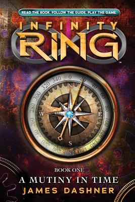 Image for Infinity Ring Book 1: A Mutiny in Time