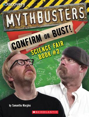 Mythbusters Science Fair Book #2