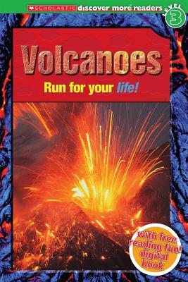 Volcanoes (Scholastic Discover More Reader, Level 3)