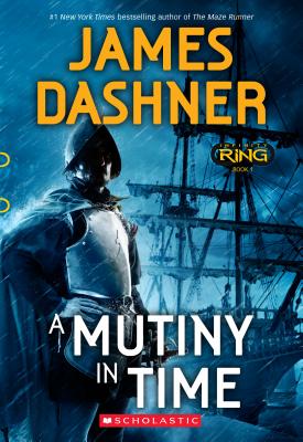 Image for A Mutiny in Time (Infinity Ring, Book 1) (1)