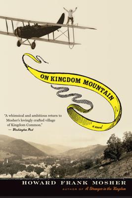 On Kingdom Mountain: A Novel