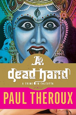 Image for A Dead Hand: A Crime in Calcutta