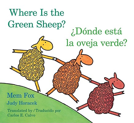 Where Is the Green Sheep/Donde esta la oveja verde Board Book: Bilingual English-Spanish