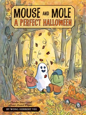 Mouse and Mole: A Perfect Halloween (A Mouse and Mole Story)