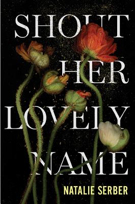SHOUT HER LOVELY NAME