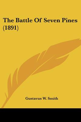 The Battle Of Seven Pines (1891)