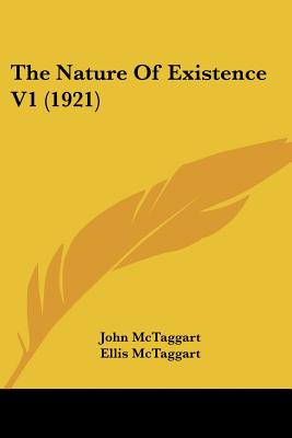 The Nature Of Existence V1 (1921)