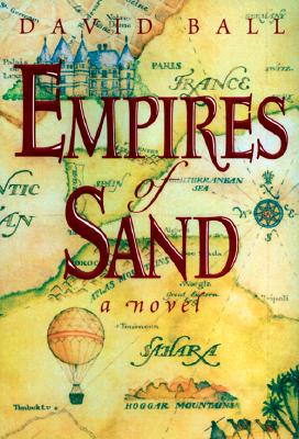 Empires Of Sand A Novel