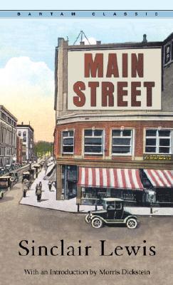Main Street (Sinclair Lewis) (Bantam Classics)