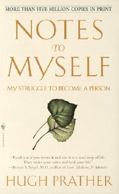 Image for Notes to Myself: My Struggle to Become a Person Notes to Myself: My Struggle to Become a Person