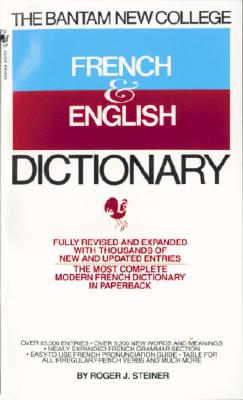 Image for Bantam New College French and English Dictionary (Bantam New College Dictionary Series)