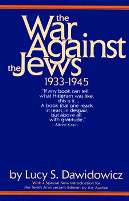 The War Against the Jews: 1933-1945